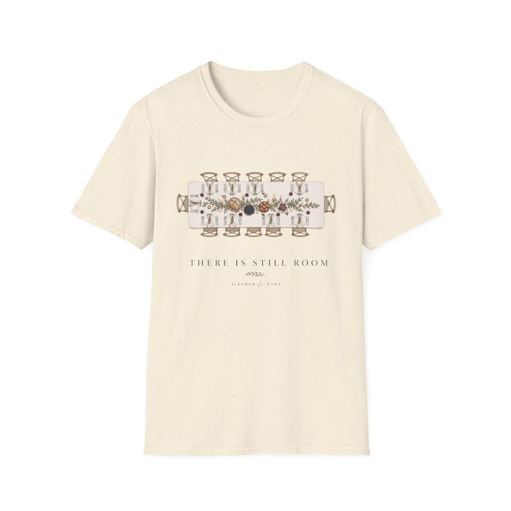 There Is Still Room T-Shirt