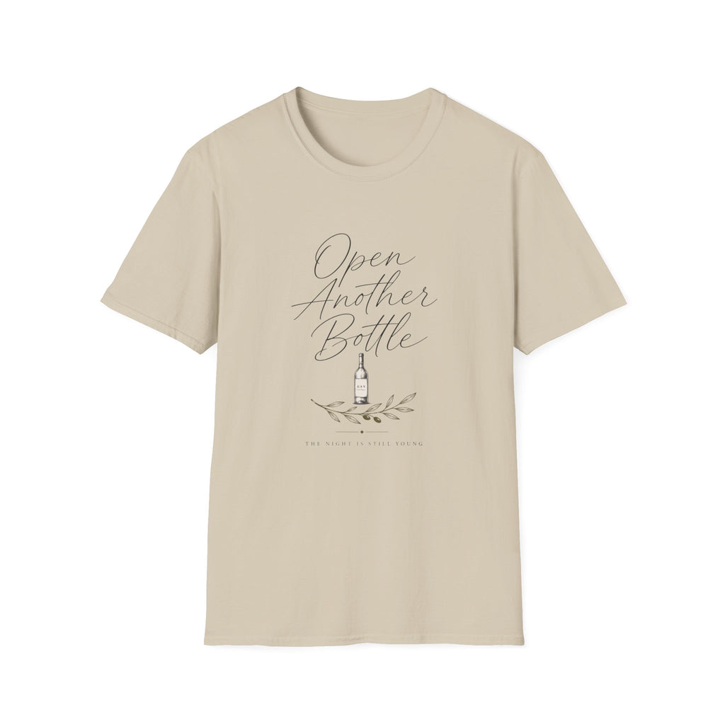 Open Another Bottle T-Shirt