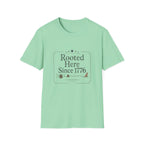 Rooted Here Since 1776 T-Shirt