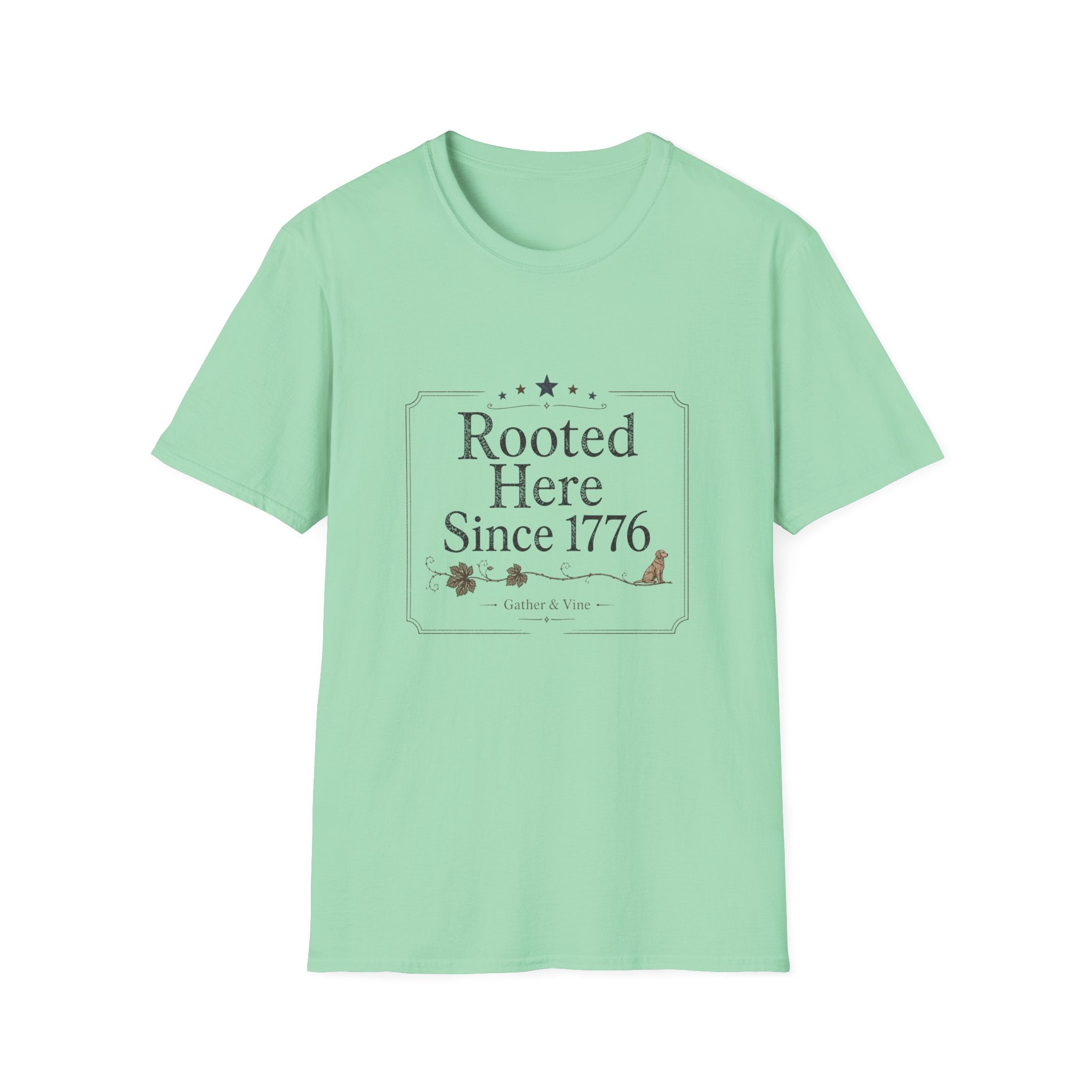Rooted Here Since 1776 T-Shirt