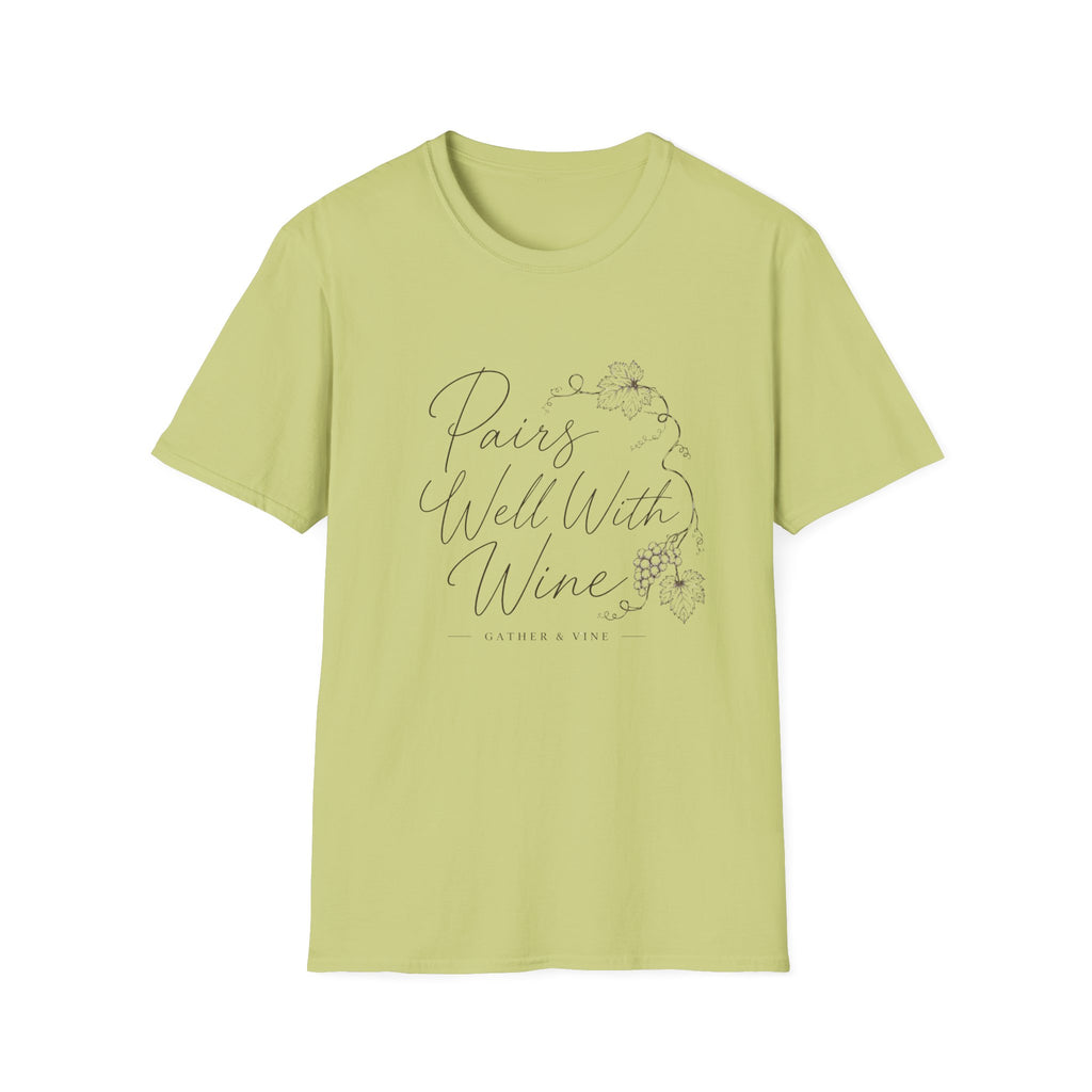 Pairs Well With Wine T-Shirt