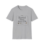 Rooted Here Since 1776 T-Shirt