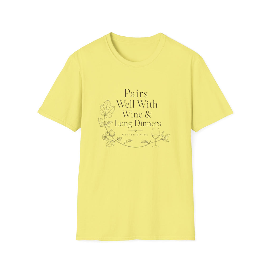 Pairs Well With Wine & Long Evenings T-Shirt