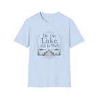 By the Lake All Is Well T-Shirt