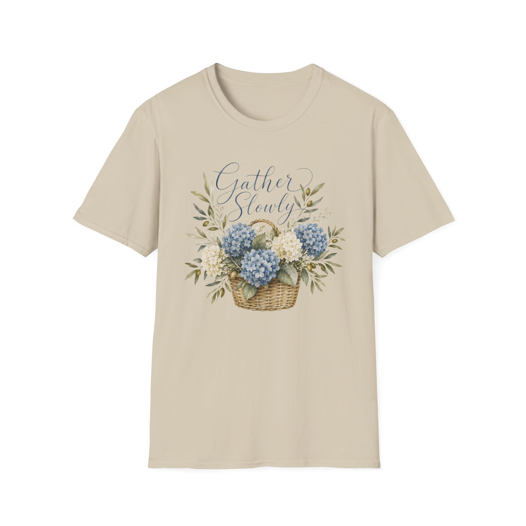 Gather Slowly Hydrangea Basket T-Shirt