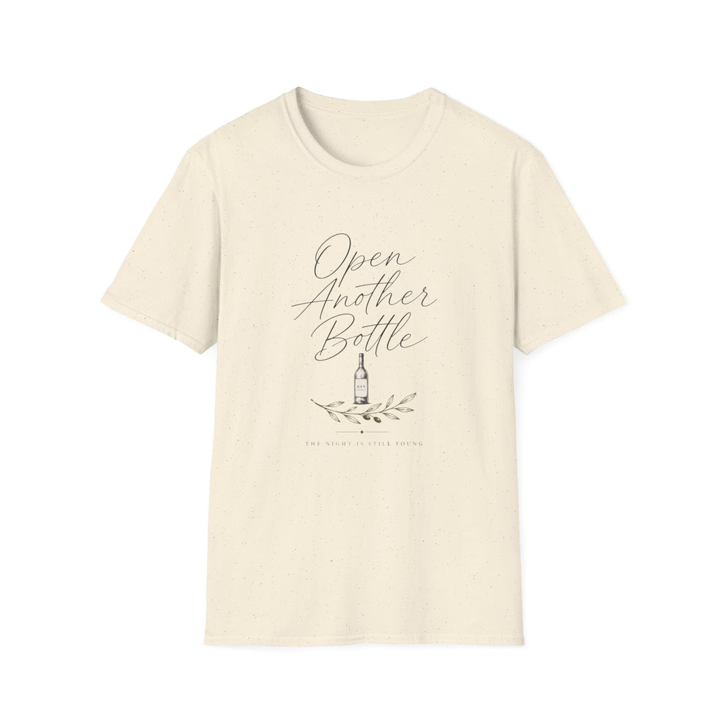 Open Another Bottle T-Shirt