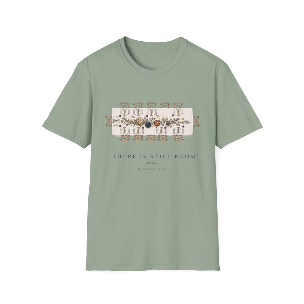 There Is Still Room T-Shirt