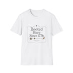 Rooted Here Since 1776 T-Shirt