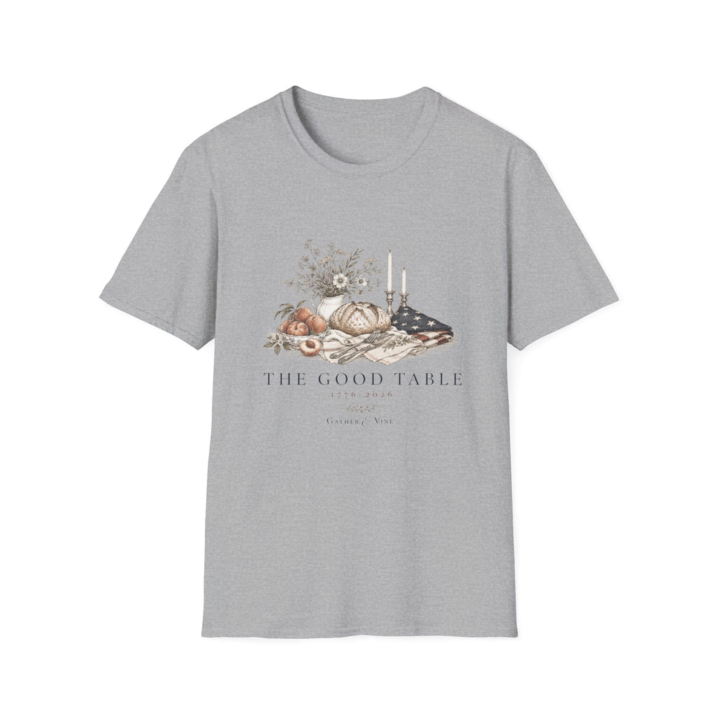 The Good Table T-Shirt