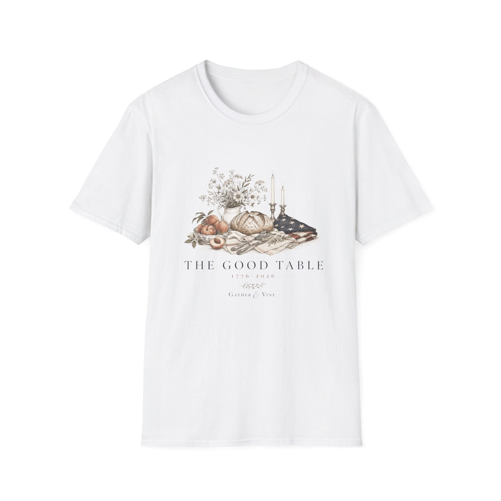 The Good Table T-Shirt