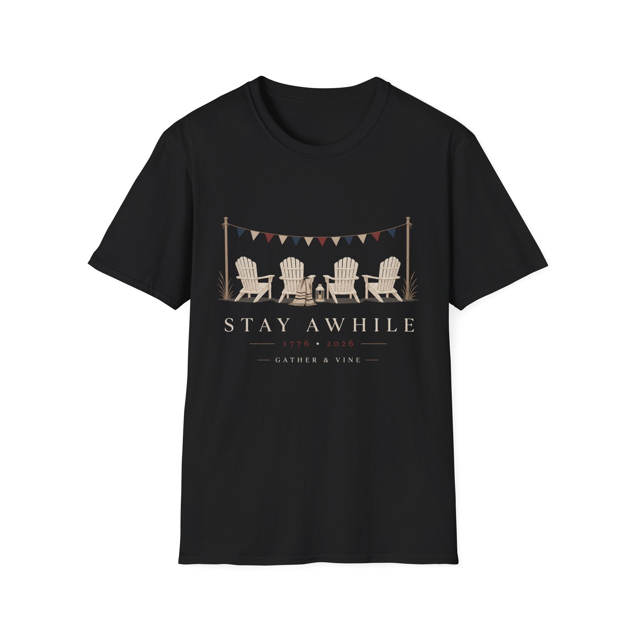 Stay A While T-Shirt
