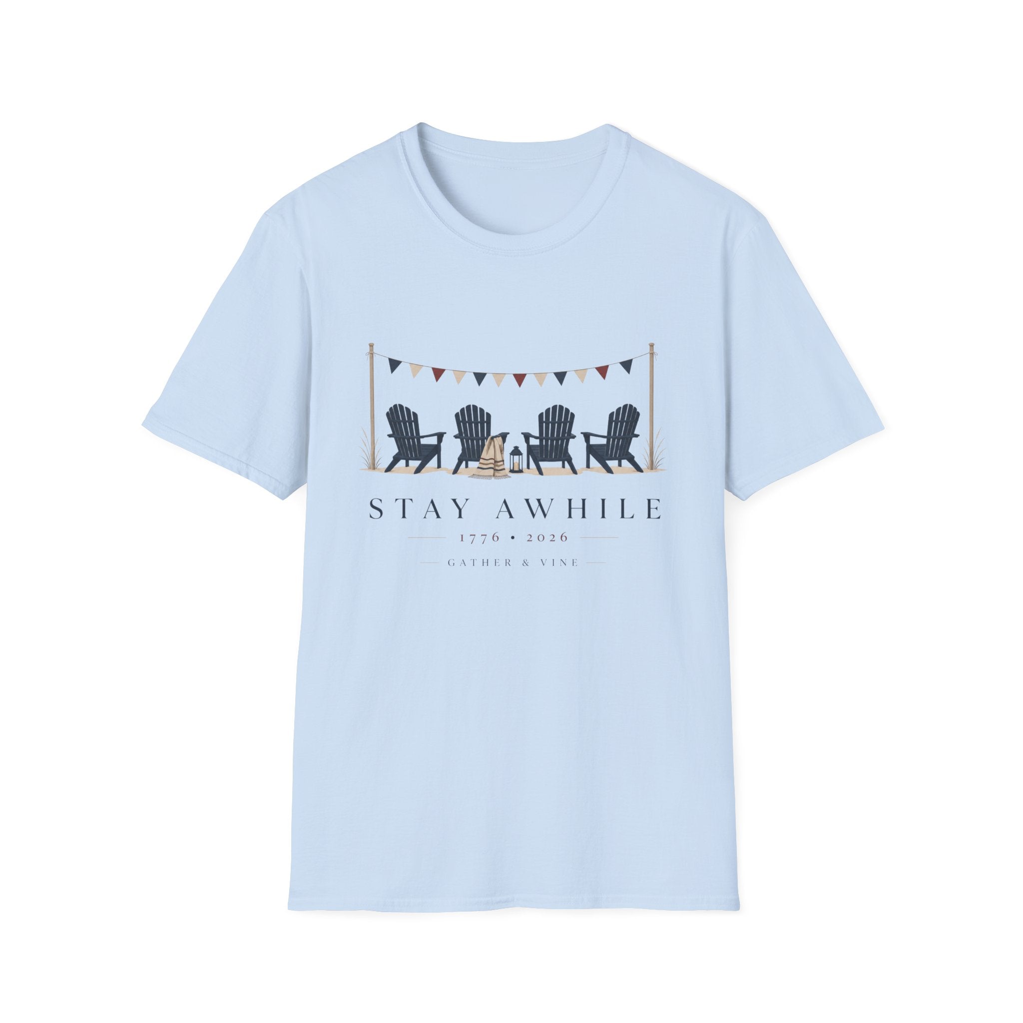 Stay A While T-Shirt