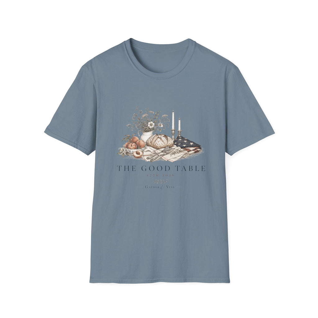 The Good Table T-Shirt