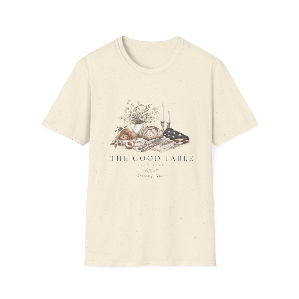 The Good Table T-Shirt