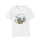 Gather Slowly Hydrangea Basket T-Shirt