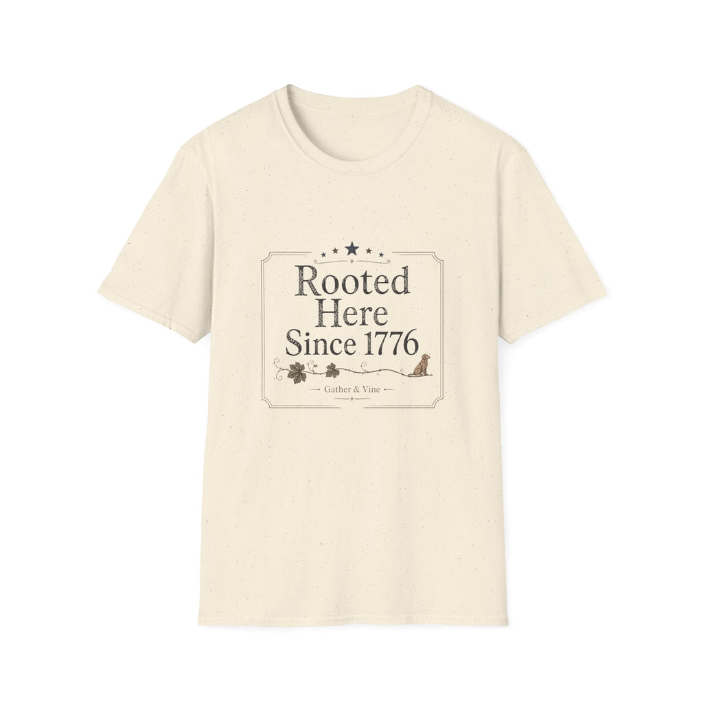 Rooted Here Since 1776 T-Shirt