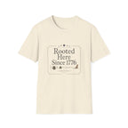 Rooted Here Since 1776 T-Shirt