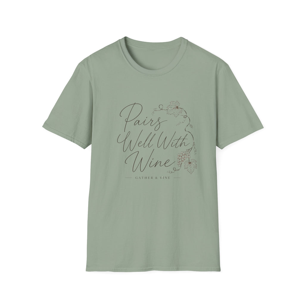 Pairs Well With Wine T-Shirt