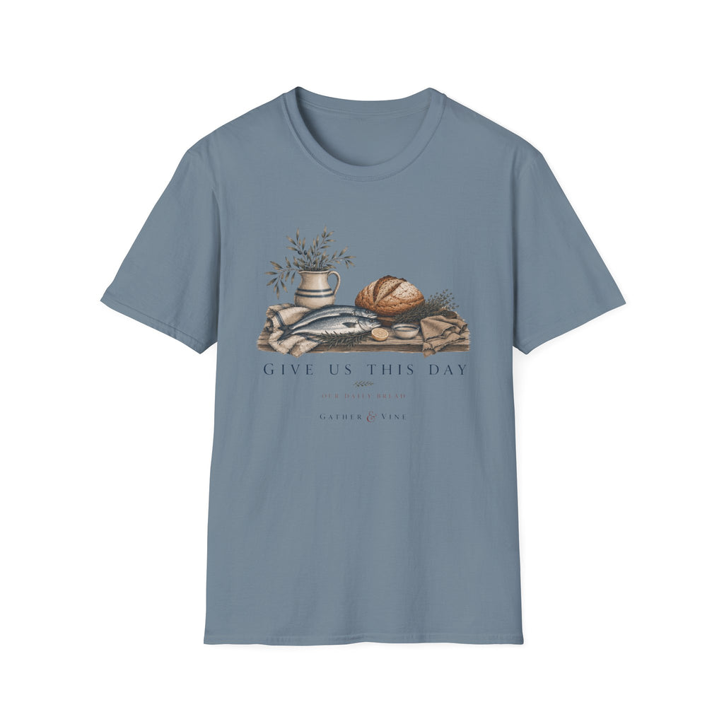 Give Us This Day T-Shirt
